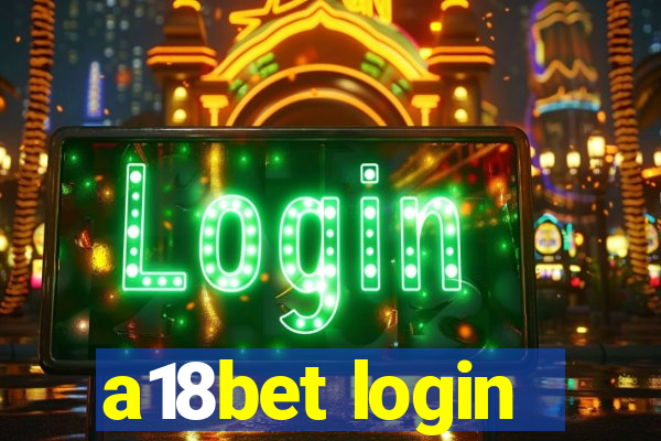 a18bet login